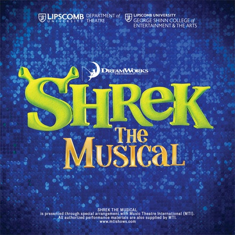 Lipscomb Dept of Theatre presents Shrek the Musical