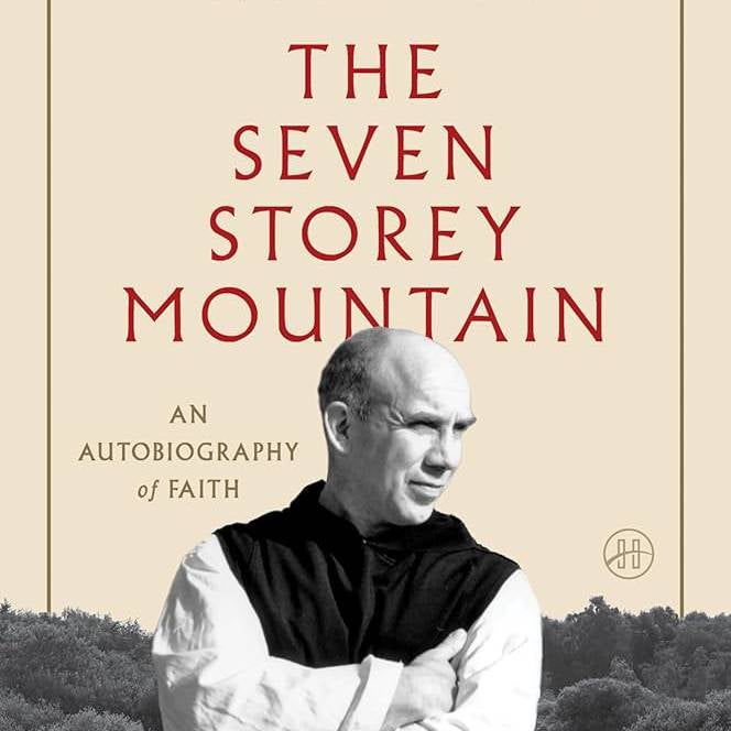 Seven Storey Mountain by Thomas Merton