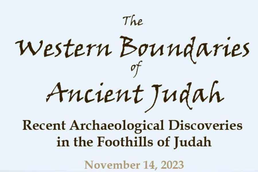 The Western Boundaries of Ancient Judah, Recent Archaeological Discoveries in the Foothills of Judah