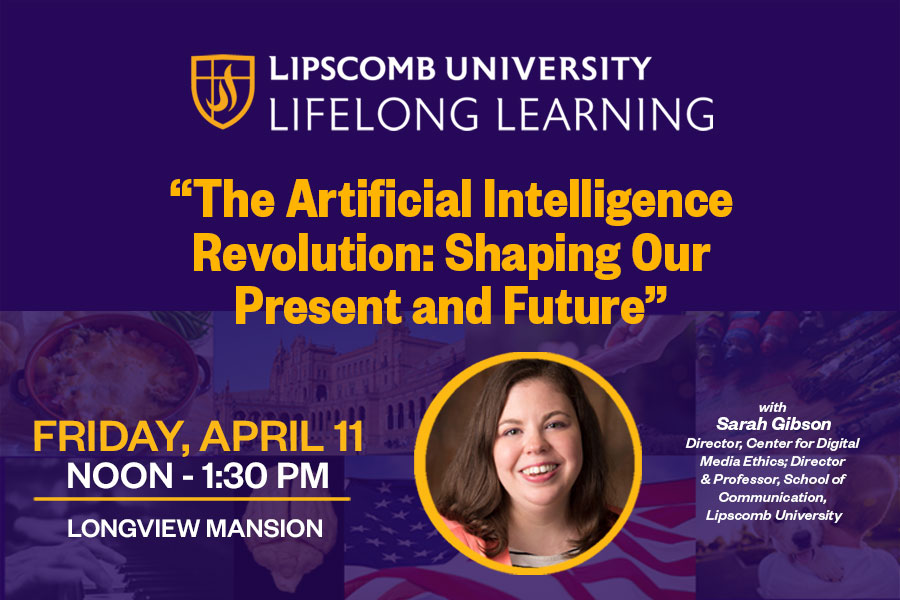 Spring Lifelong Learning Lunch & Learn: “The Artificial Intelligence Revolution”