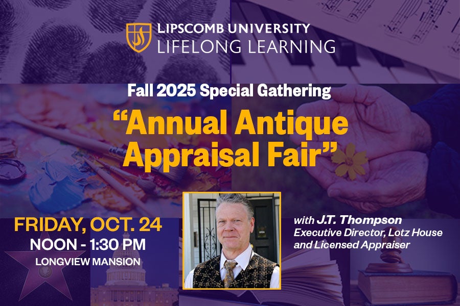 Fall 2025 Lifelong Learning Special Gathering: “Annual Antique Appraisal Fair”
