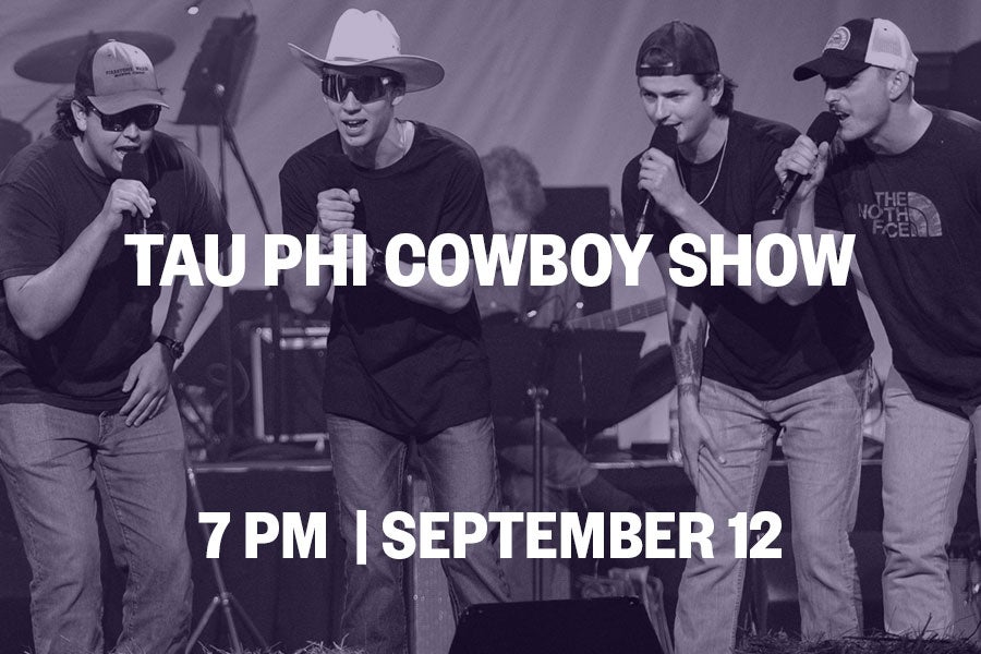 Tau Phi Cowboy Show