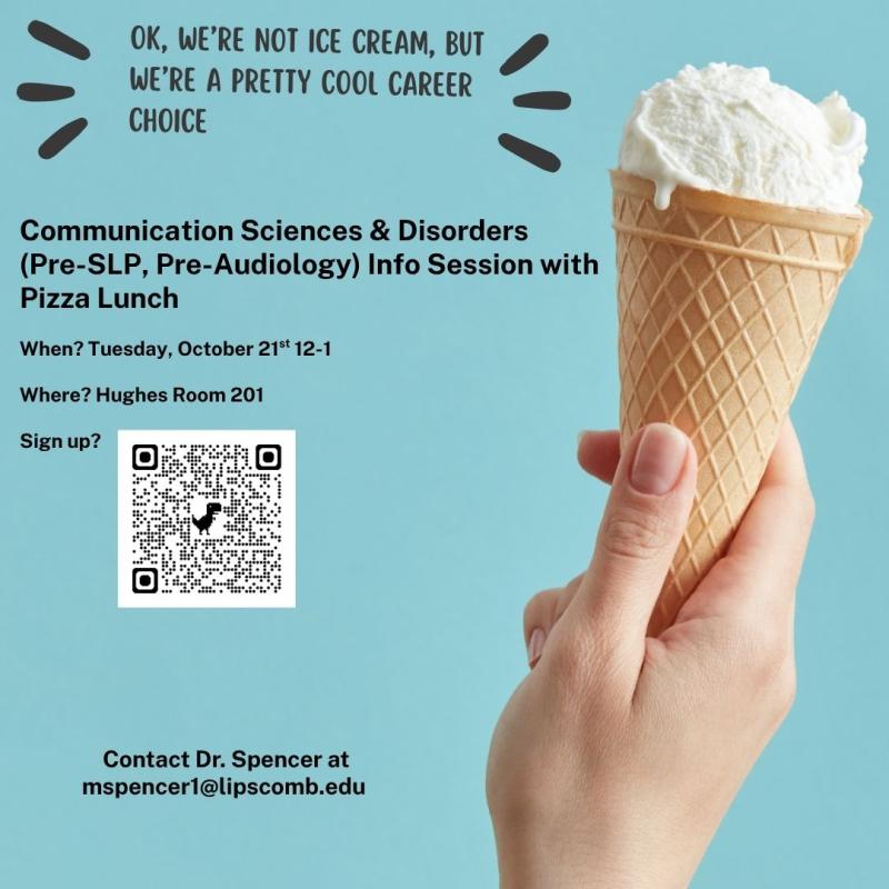 Communication Sciences & Disorders Info Session with Pizza Lunch (Pre-SLP, Pre-Audiology)