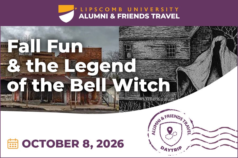 Lipscomb Alumni & Friends Travel "Fall Fun & the Legend of the Bell Witch" image