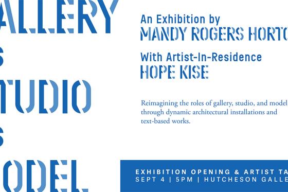 Gallery as Studio as Model: An Exhibition by Mandy Rogers Horton